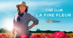 Ciné Club / Movie night "La Fine fleur"